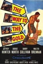 Watch The Way to the Gold Zmovies
