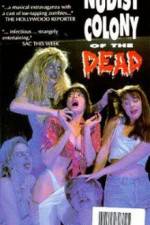 Watch Nudist Colony of the Dead Zmovies