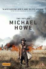 Watch The Outlaw Michael Howe Zmovies