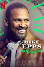 Watch Mike Epps: Ready to Sell Out Zmovies