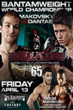 Watch Bellator  Fighting Championships 65: Makovsky vs. Dantas Zmovies