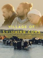 Watch Village of Swimming Cows Zmovies
