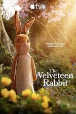 Watch The Velveteen Rabbit Zmovies