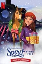 Watch Spirit Riding Free: Spirit of Christmas Zmovies
