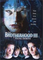 Watch The Brotherhood III: Young Demons Zmovies