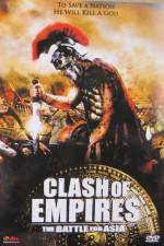 Watch Clash Of Empires Battle For Asia Zmovies