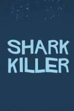 Watch Shark Killer Zmovies