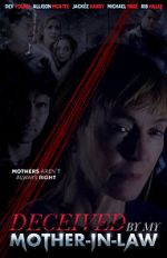 Watch Deceived by My Mother-In-Law Zmovies