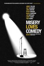 Watch Misery Loves Comedy Zmovies