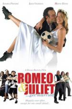 Watch Romeo and Juliet Get Married Zmovies