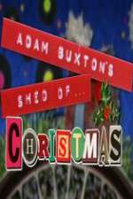 Watch Adam Buxton\'s Shed of Christmas Zmovies
