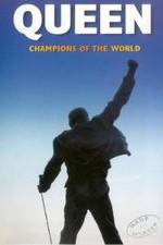 Watch Queen: Champions of the World Zmovies