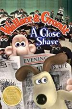 Watch A Close Shave Zmovies