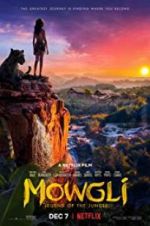 Watch Mowgli: Legend of the Jungle Zmovies
