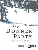 Watch The Donner Party Zmovies