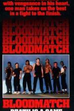 Watch Bloodmatch Zmovies