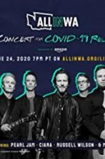 Watch All in Washington: A Concert for COVID-19 Relief Zmovies