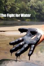 Watch The Fight for Water Zmovies