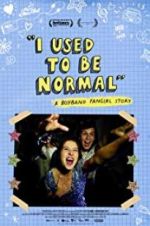 Watch I Used to Be Normal: A Boyband Fangirl Story Zmovies