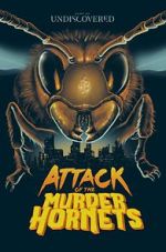 Watch Attack of the Murder Hornets Zmovies