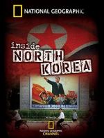 Watch National Geographic: Inside North Korea Zmovies