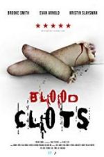Watch Blood Clots Zmovies