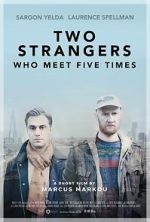 Watch Two Strangers Who Meet Five Times (Short 2017) Zmovies