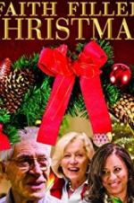 Watch Faith Filled Christmas Zmovies