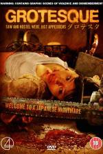 Watch Grotesque Zmovies