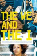 Watch The We and the I Zmovies