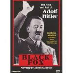 Watch Black Fox: The True Story of Adolf Hitler Zmovies