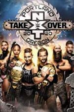 Watch NXT TakeOver: Portland Zmovies