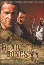 Watch Dead Bones Zmovies