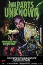 Watch Tales from Parts Unknown Zmovies