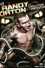 Watch Randy Orton The Evolution of a Predator Zmovies