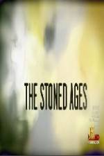 Watch History Channel The Stoned Ages Zmovies