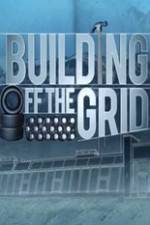 Watch Building Off the Grid Zmovies