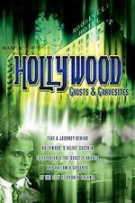 Watch Hollywood Ghosts & Gravesites Zmovies