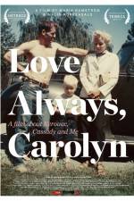 Watch Love Always Carolyn Zmovies
