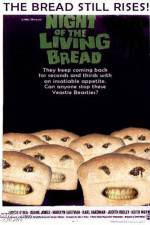 Watch Night of the Living Bread Zmovies