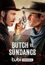 Watch Butch vs. Sundance Zmovies