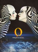 Watch Cirque du Soleil: O Zmovies