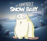 Watch The Abominable Snow Baby Zmovies