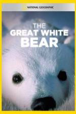 Watch The Great White Bear Zmovies