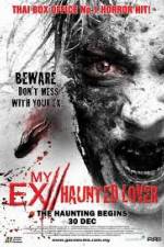 Watch My Ex Haunted Lover Zmovies