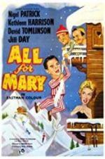 Watch All for Mary Zmovies