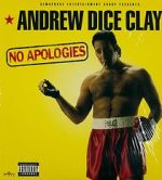 Watch Andrew Dice Clay: No Apologies Zmovies