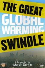 Watch The Great Global Warming Swindle Zmovies