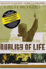 Watch The Quality of Life Zmovies