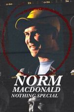 Watch Norm Macdonald: Nothing Special (TV Special 2022) Zmovies